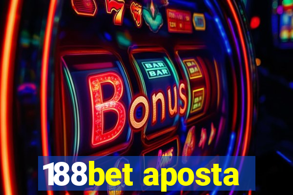 188bet aposta